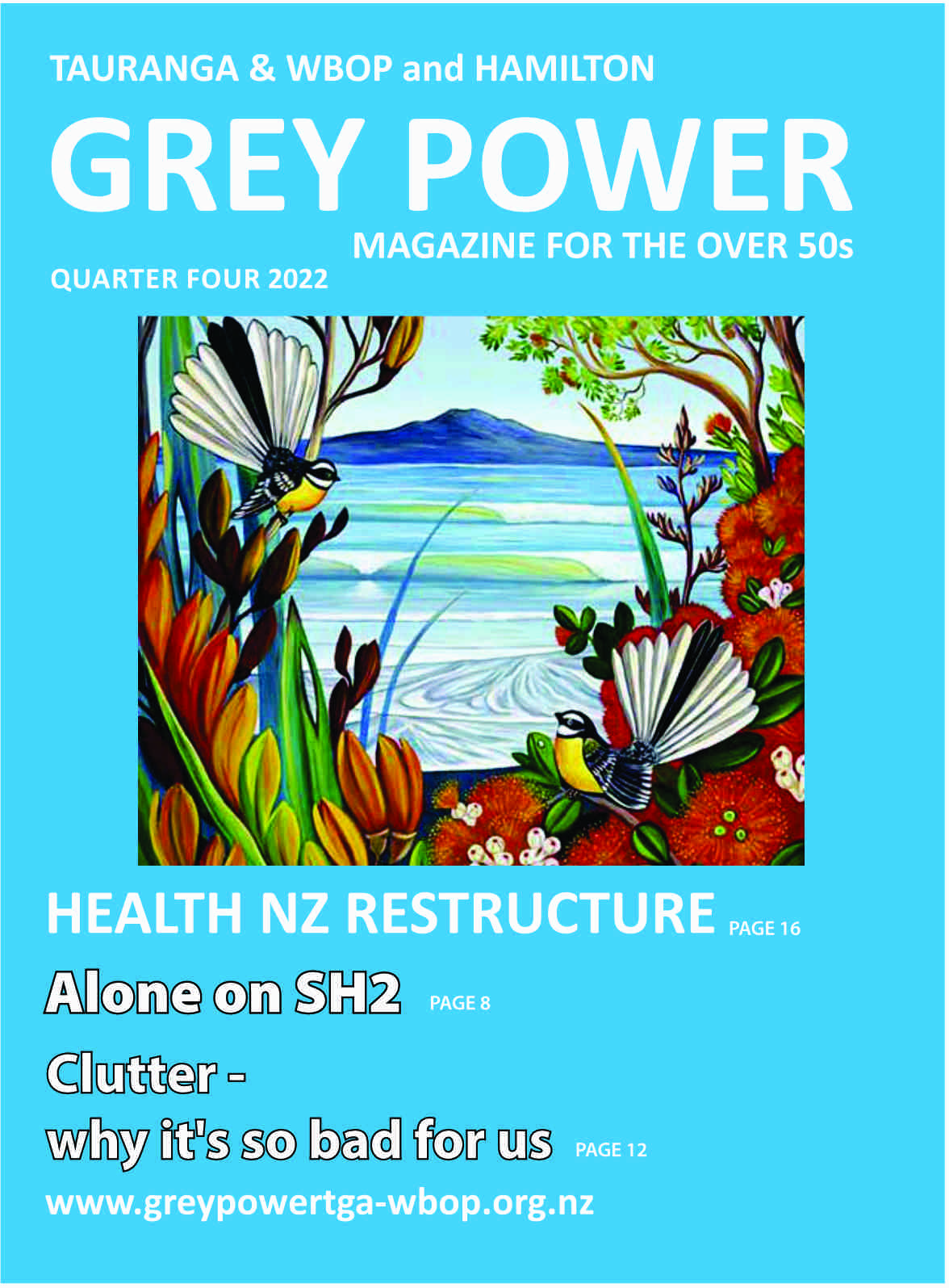 Issue 4 2022 Summer - Grey Power Tauranga & WBOP + Hamilton